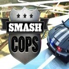 Download game Smash cops for free and Game studio tycoon 2 for iPhone and iPad.