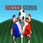 Download game Soccer sumos for free and Sumotori dreams for iPhone and iPad.