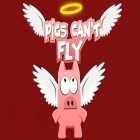 Download game Pigs can't fly for free and Loco motors for iPhone and iPad.